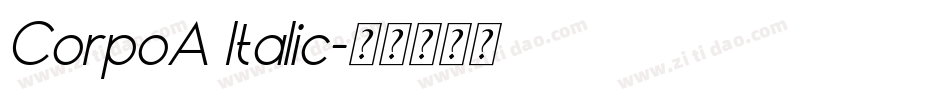 CorpoA Italic字体转换